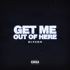 Bckgmn, J Sexton & Orion Paxx - Get Me Out of Here - Single